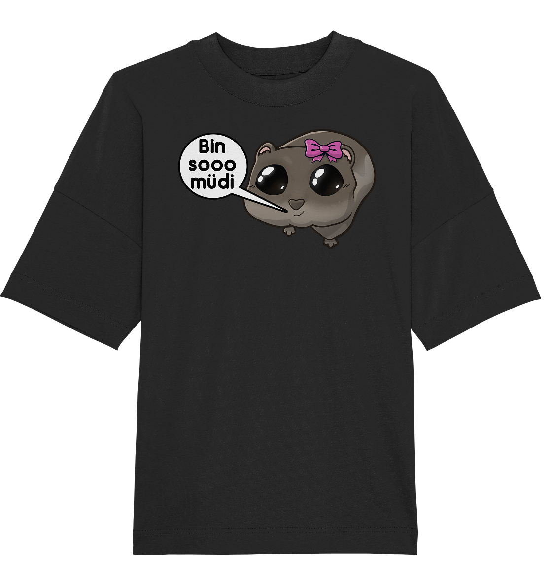 Bin sooo müdi - Oversize T-Shirt