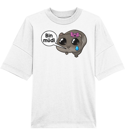 Bin müdi - Oversize T-Shirt